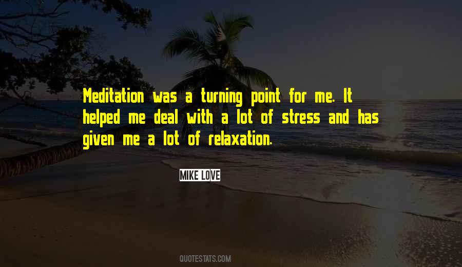 Stress Relaxation Quotes #215576