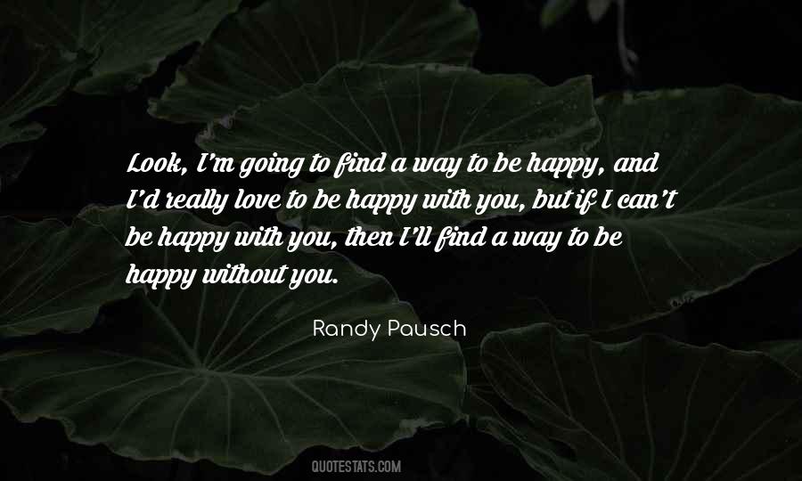 Quotes About Randy Pausch #562468