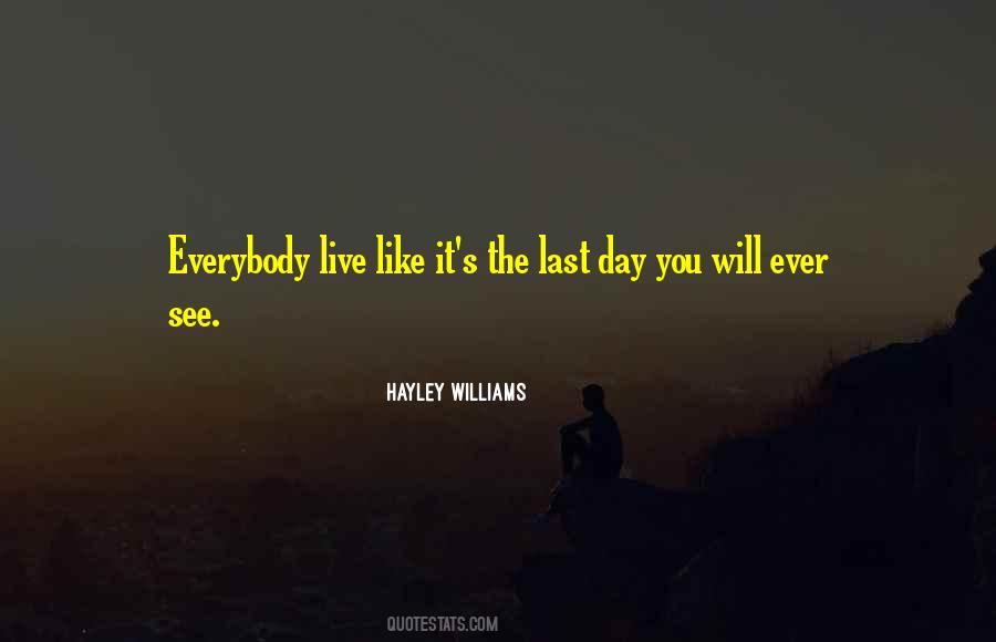 Quotes About Hayley Williams #1272212