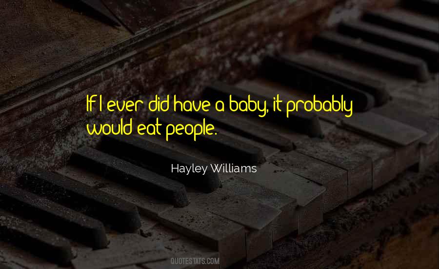 Quotes About Hayley Williams #1296512