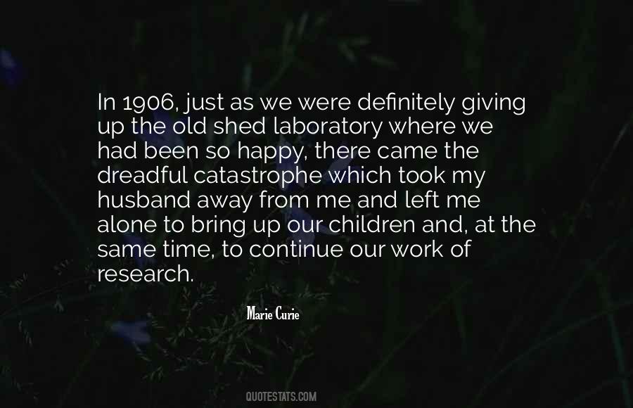 Quotes About Marie Curie #606012