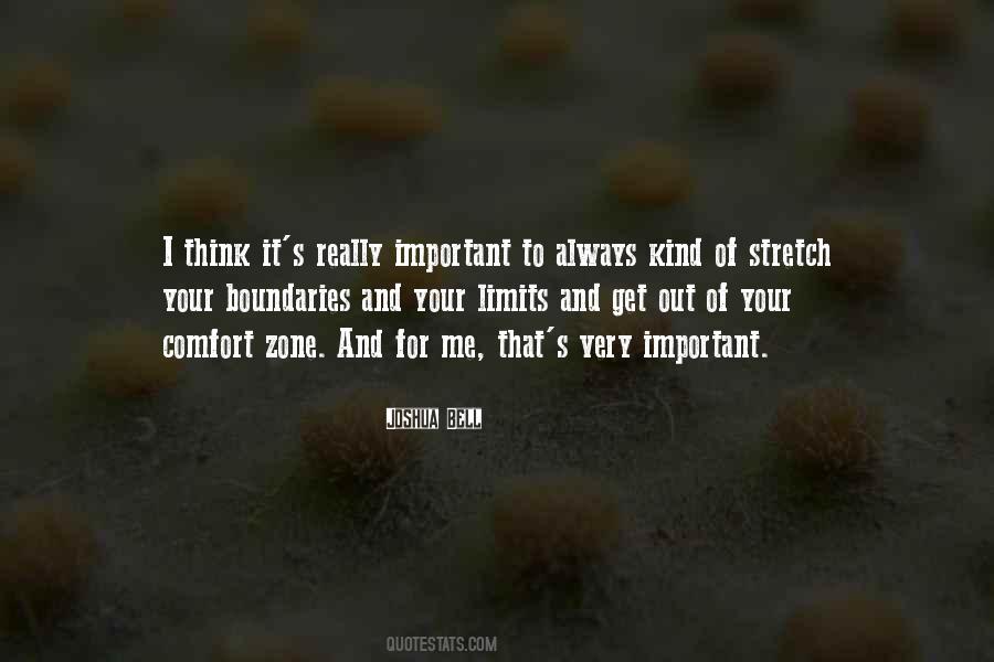 Top 30 Stretch Your Limits Quotes: Famous Quotes & Sayings About Stretch Your Limits