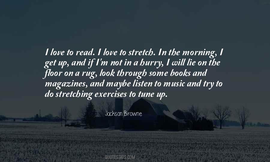Stretching Exercises Quotes #1296998