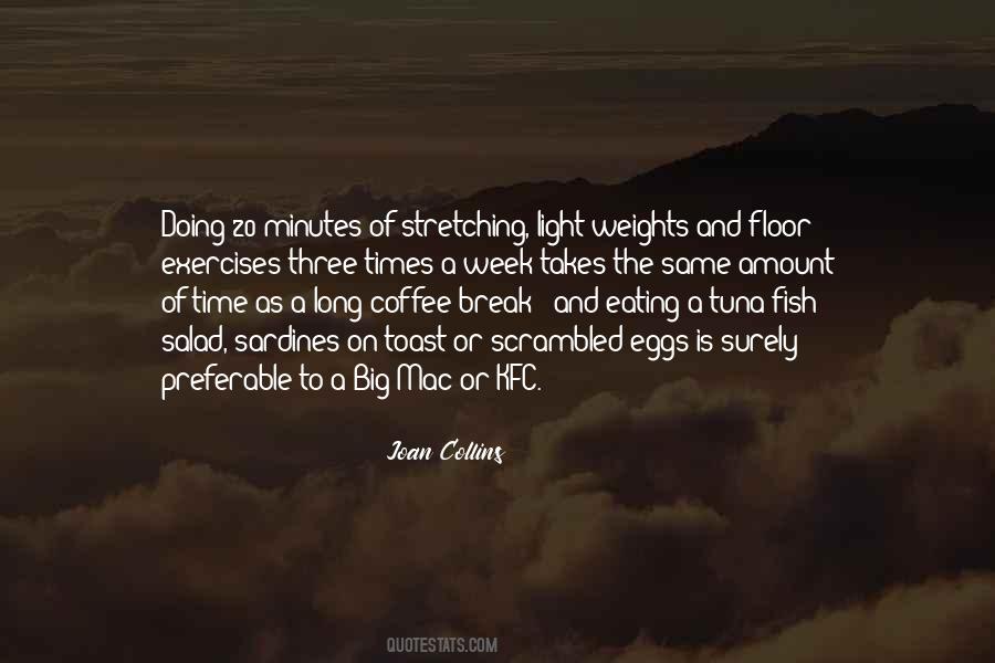 Stretching Exercises Quotes #129770