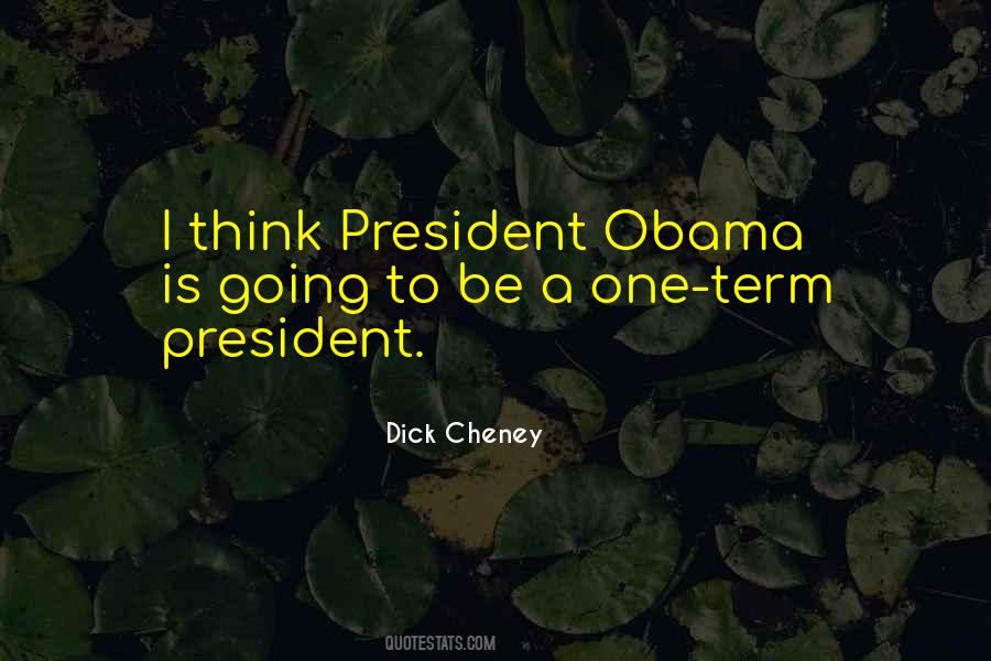 Quotes About Dick Cheney #579500