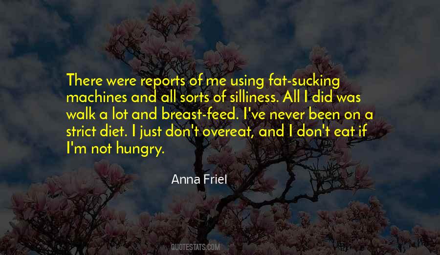 Strict Diet Quotes #1090390