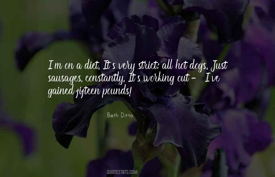 Strict Diet Quotes #1653009