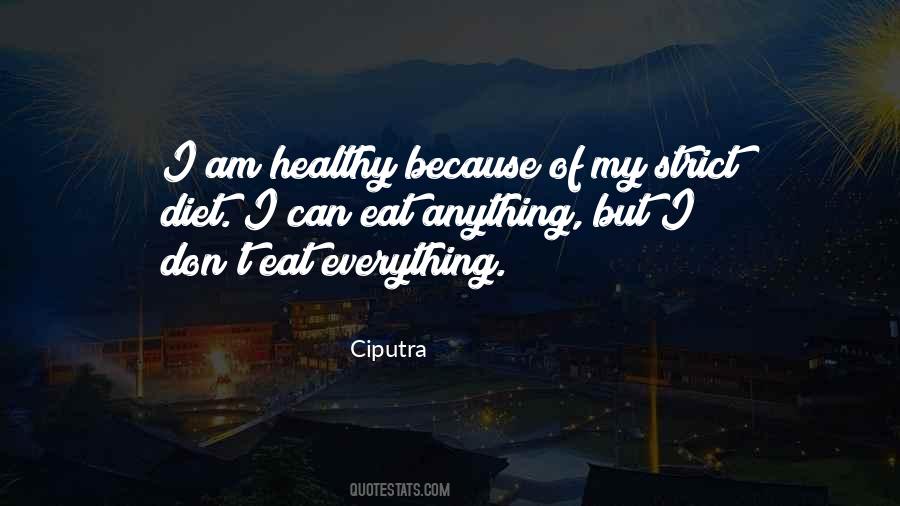 Strict Diet Quotes #251947 Strict Diet Quotes #251947