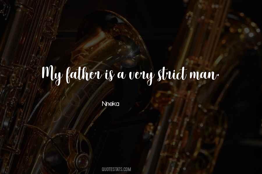 Strict Father Quotes #1473346