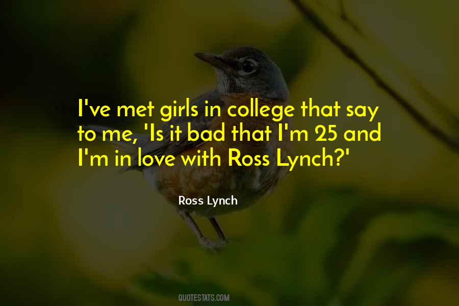 Quotes About Ross Lynch #197032