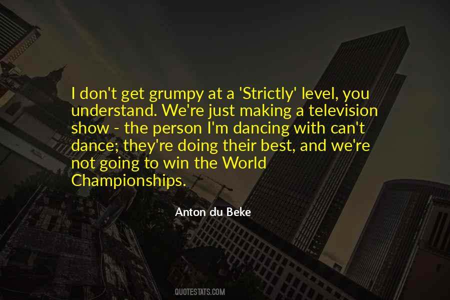 Strictly Come Dancing Quotes #605655