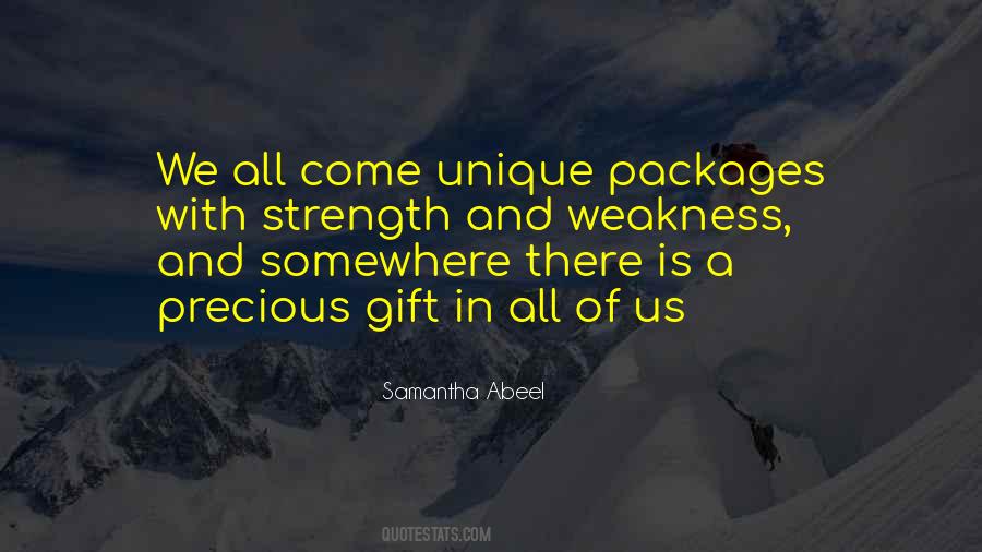 Quotes About Unique Gifts #402697