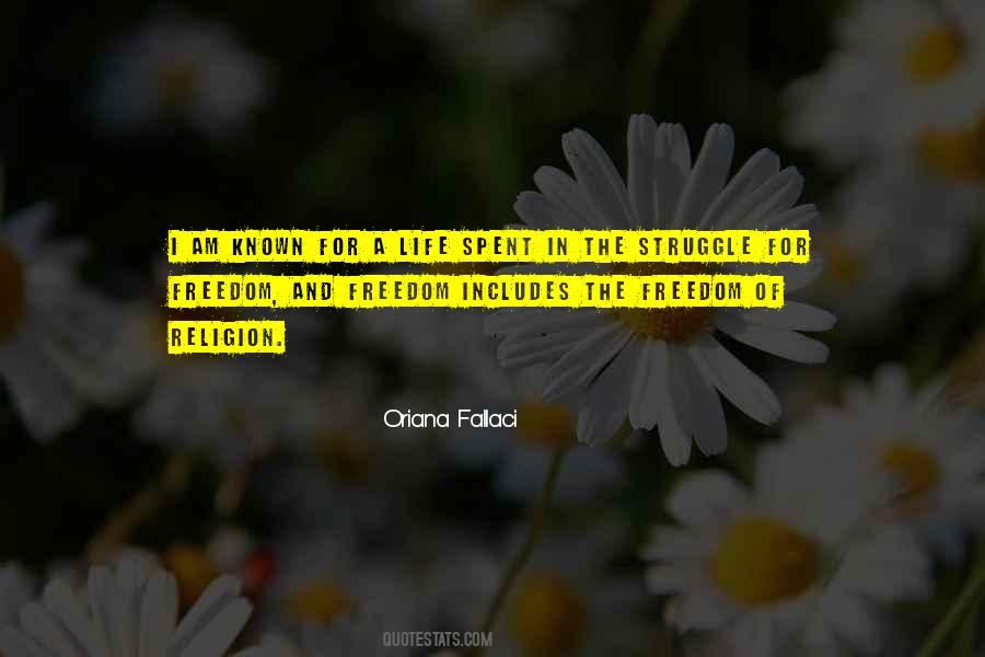 Quotes About Struggle For Freedom #1320314