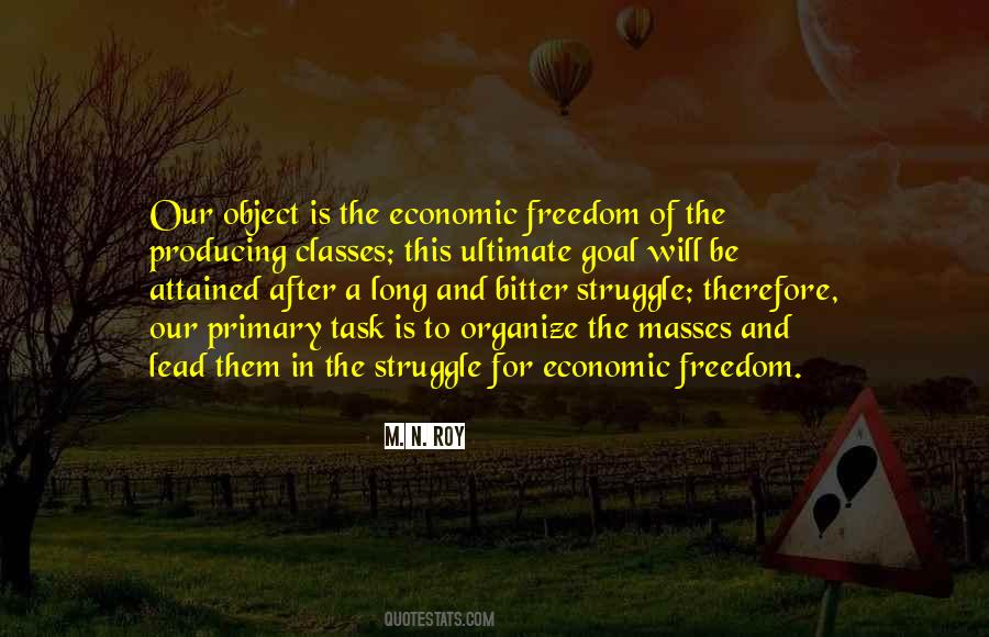 Quotes About Struggle For Freedom #1841704