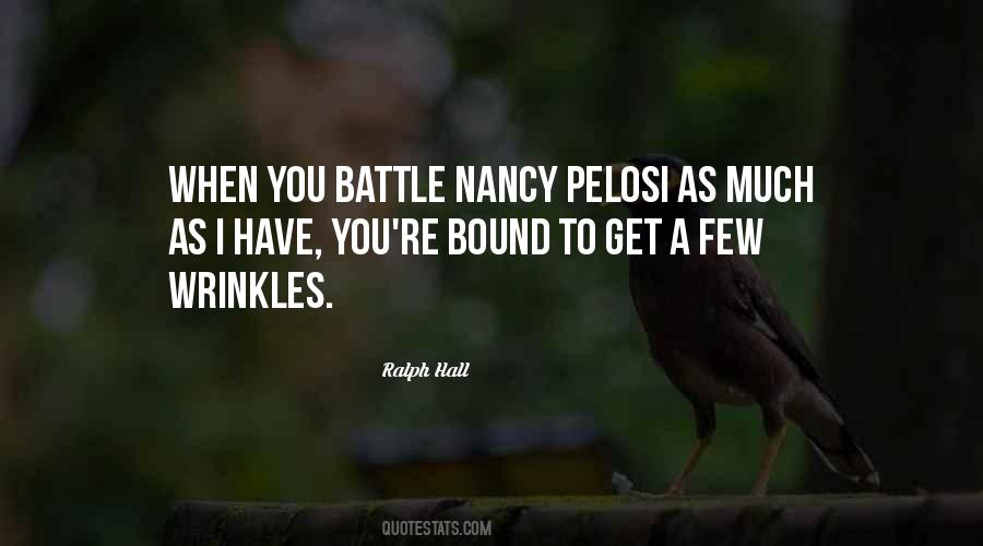 Quotes About Nancy Pelosi #1334307