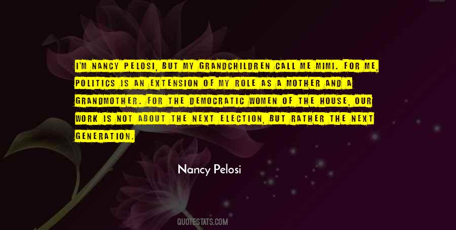 Quotes About Nancy Pelosi #26284