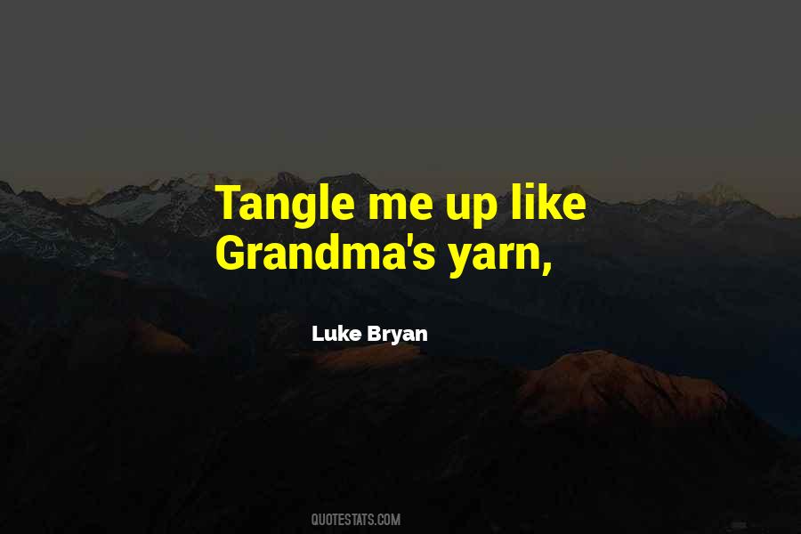 Quotes About Luke Bryan #1305860