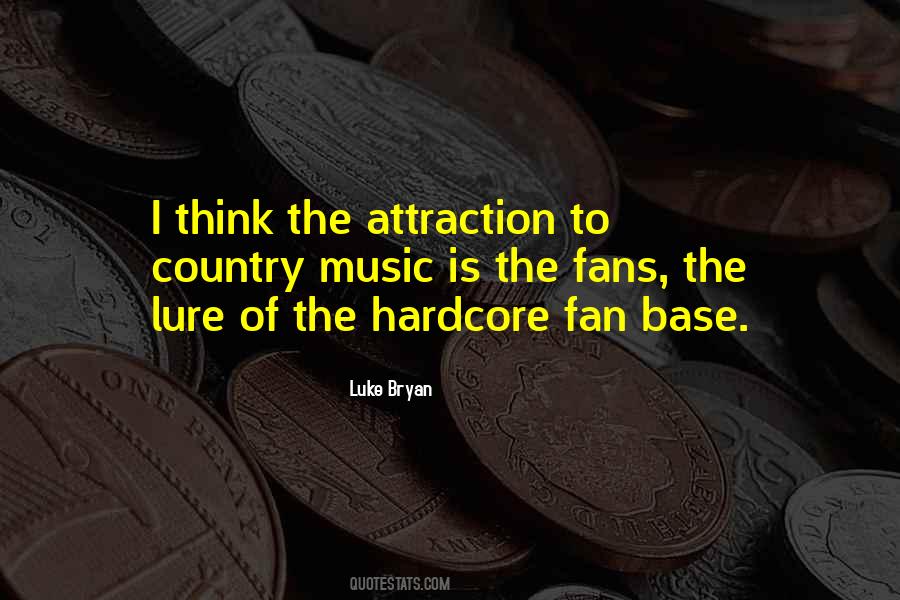 Quotes About Luke Bryan #1401586