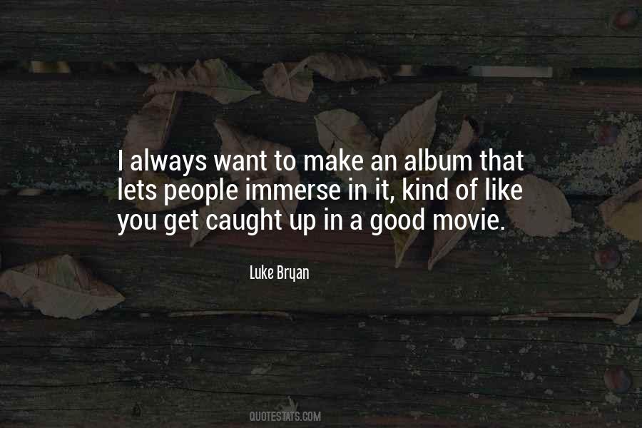 Quotes About Luke Bryan #83389