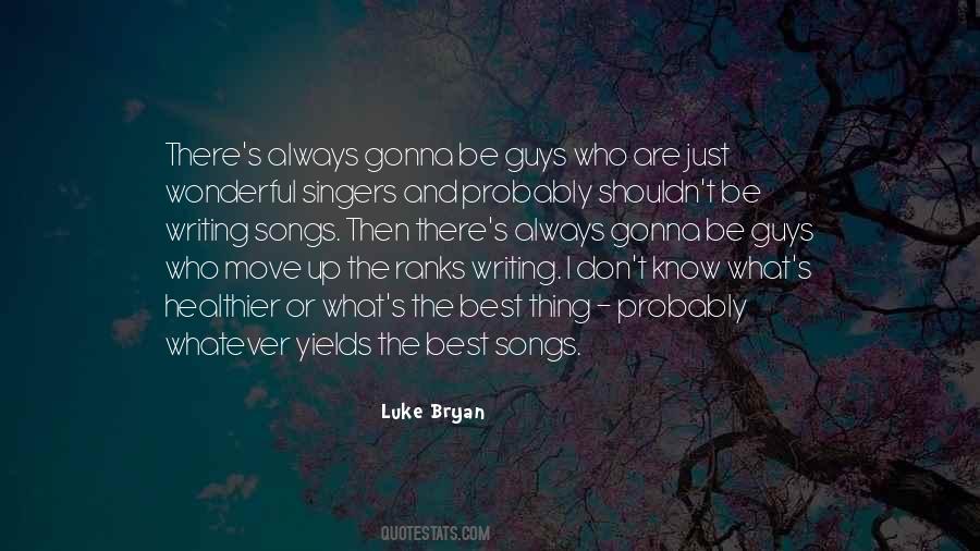 Quotes About Luke Bryan #912543