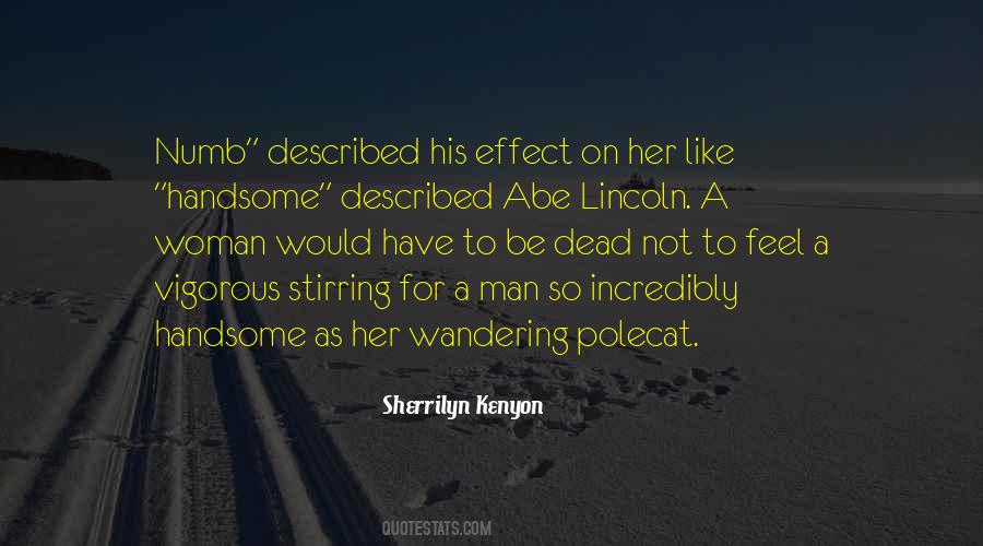 Quotes About Abe #1421259