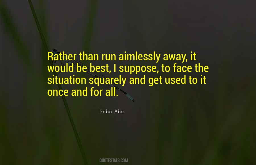 Quotes About Abe #316477 Quotes About Abe #316477
