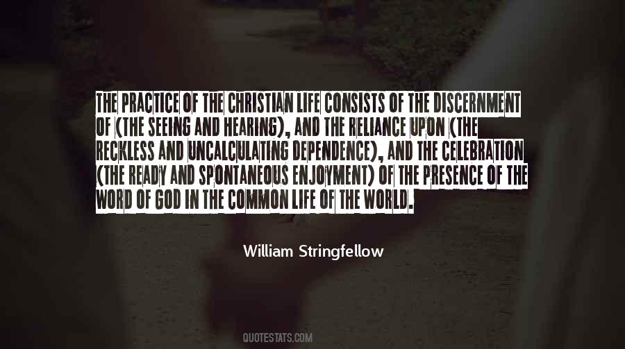 Stringfellow Quotes #1808518