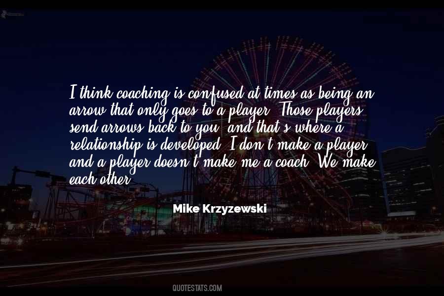 Quotes About Being A Player #261762