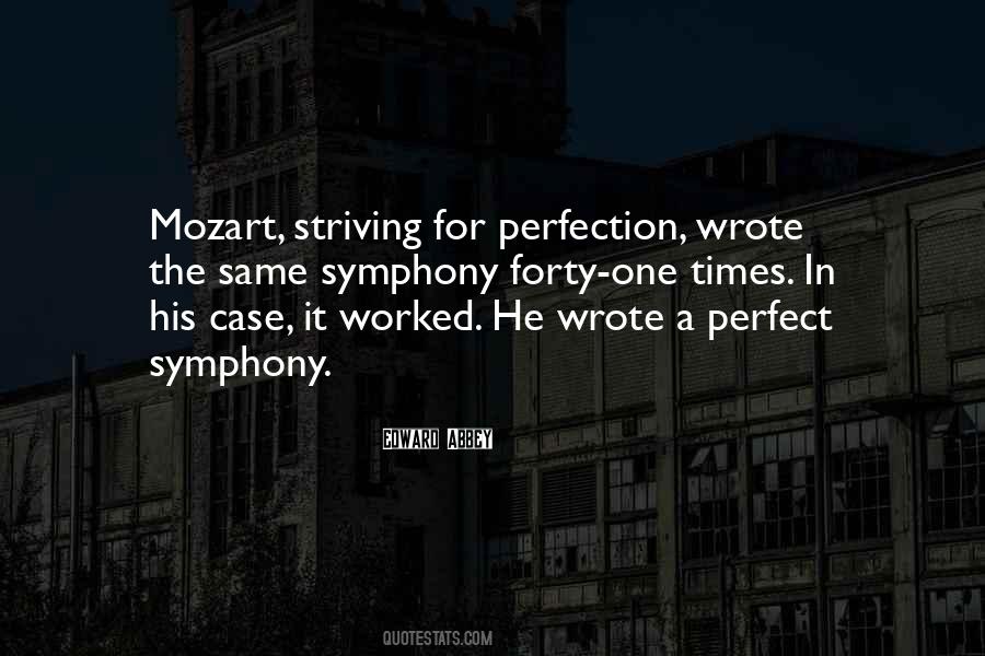 Strive For Perfection Quotes #1600105