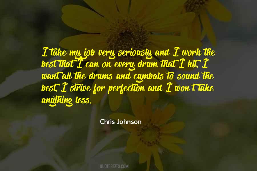 Strive For Perfection Quotes #1628720