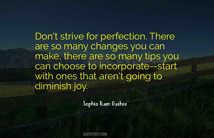 Strive For Perfection Quotes #913736