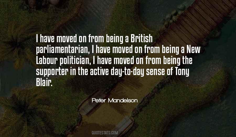 Quotes About Being A Politician #1569752