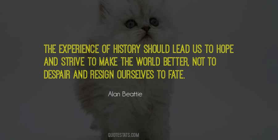 Strive To Get Better Quotes #787757
