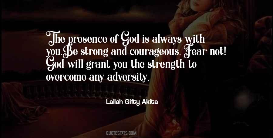 Strong And Courageous Quotes #1422762