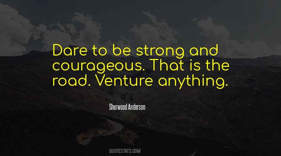 Strong And Courageous Quotes #1434587