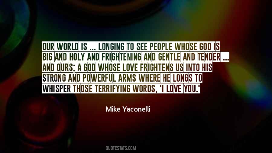 Strong And Gentle Quotes #1273685