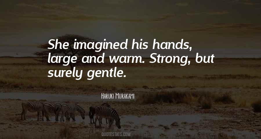 Strong And Gentle Quotes #1381227