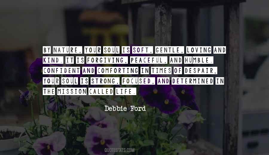 Strong And Gentle Quotes #1676385