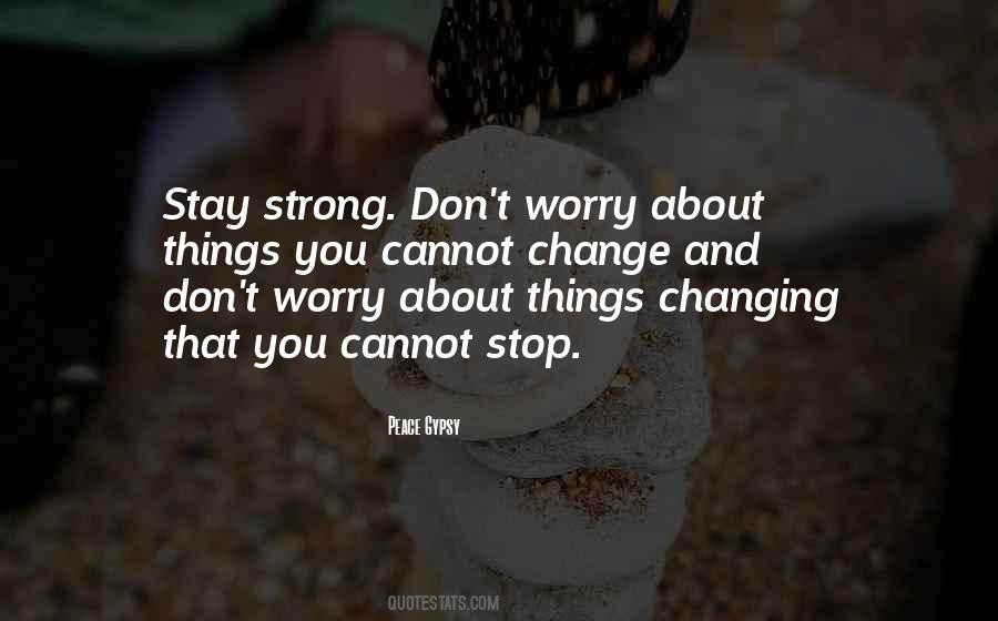 Strong And Positive Quotes #1685113