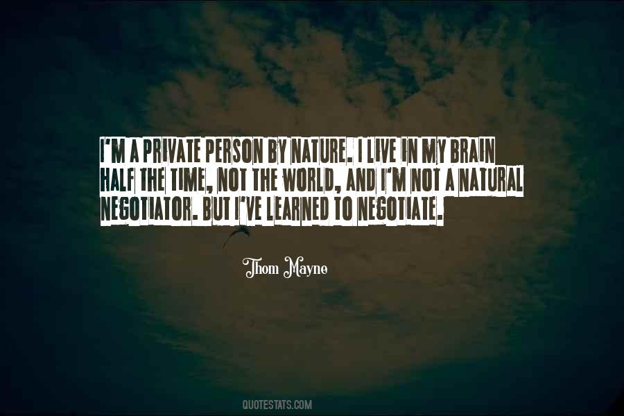 Quotes About Being A Private Person #107596