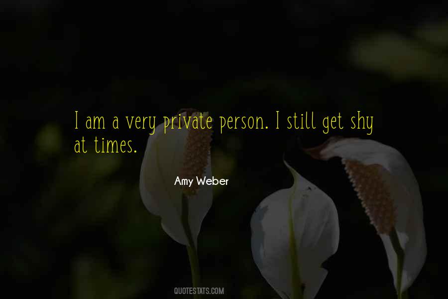 Quotes About Being A Private Person #178905