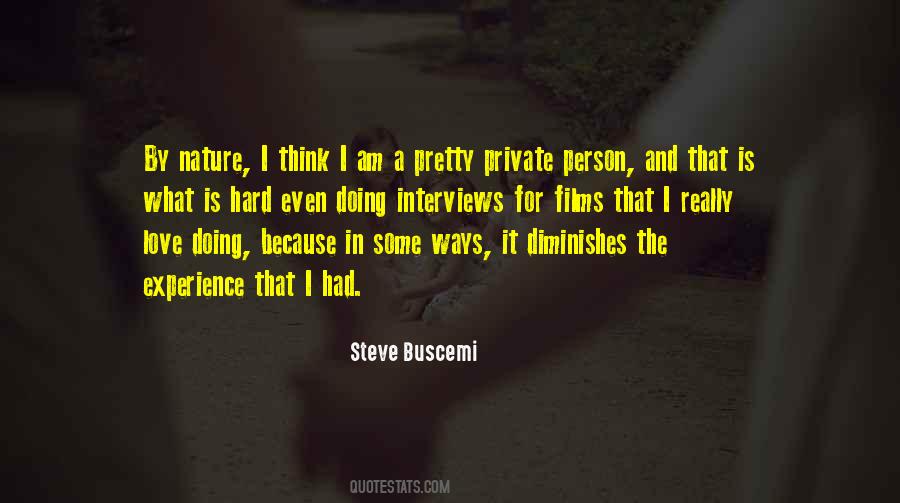 Quotes About Being A Private Person #267909