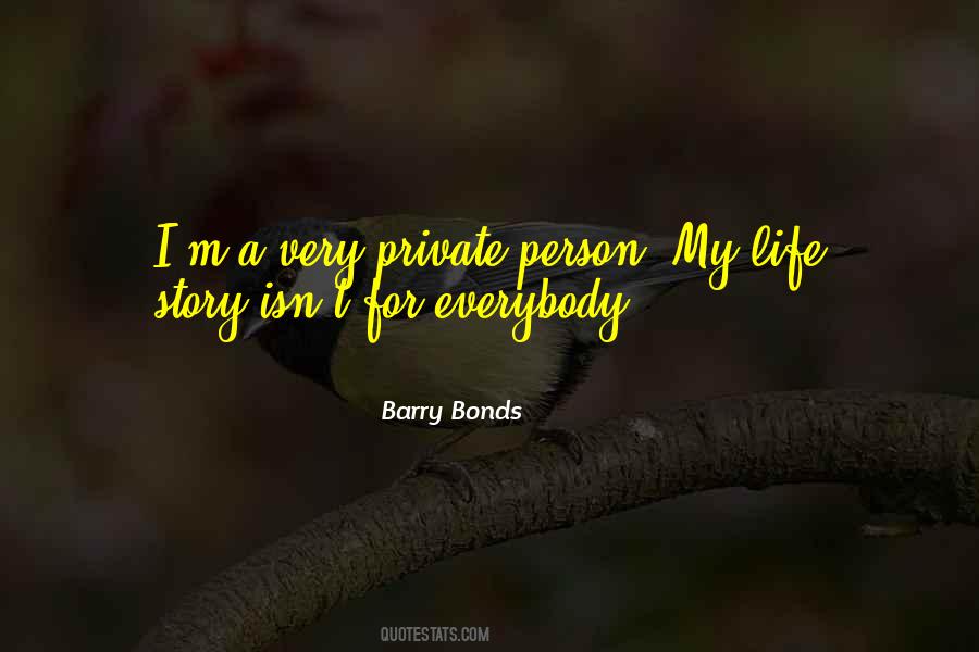 Quotes About Being A Private Person #534763