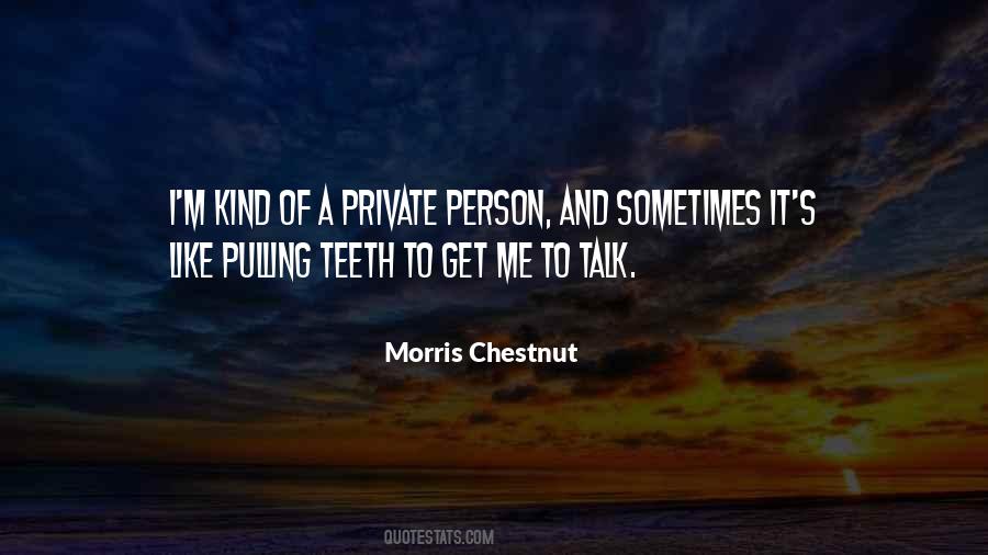 Quotes About Being A Private Person #99230