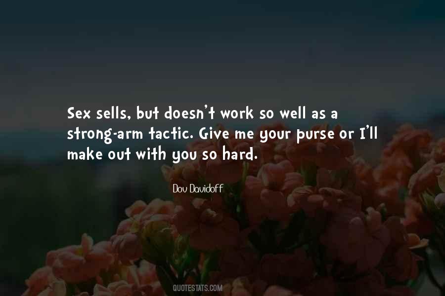 Strong Arm Quotes #553073