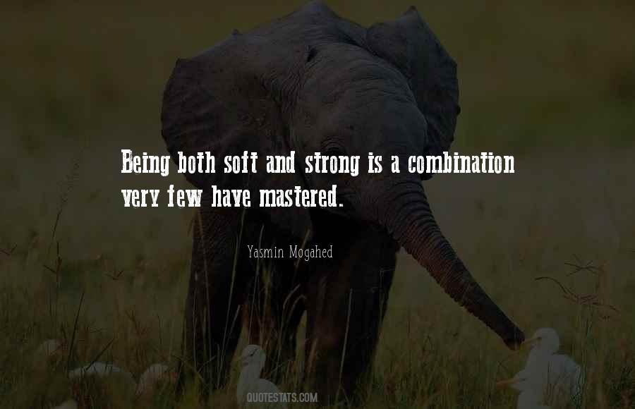 Strong Being Quotes #12555