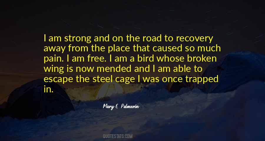 Strong But Broken Quotes #760944