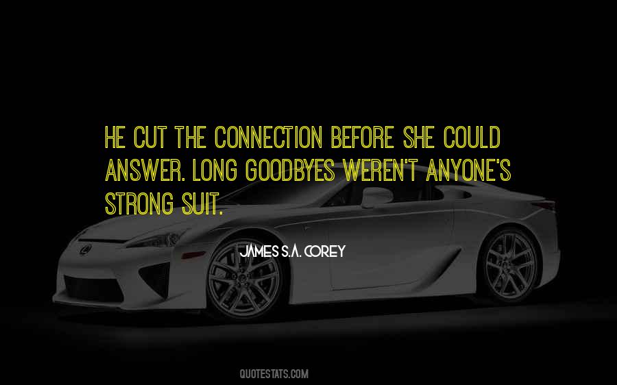 Strong Connection Quotes #231747