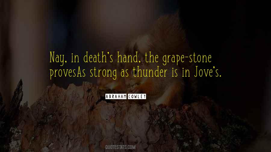 Strong Hand Quotes #527193