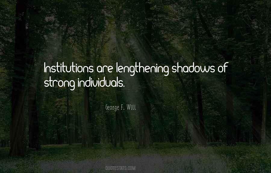 Strong Institutions Quotes #957175